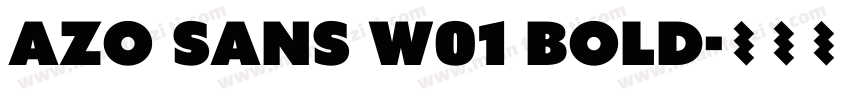 Azo Sans W01 Bold字体转换